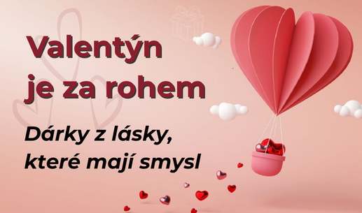  ❤️ Valentýn se blíží. Dárek z lásky máte na dosah