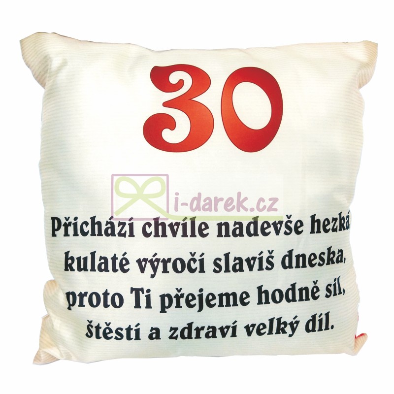 Polštářek jubileum PŘEKROČIL JSI 30 - k výročí pro muže