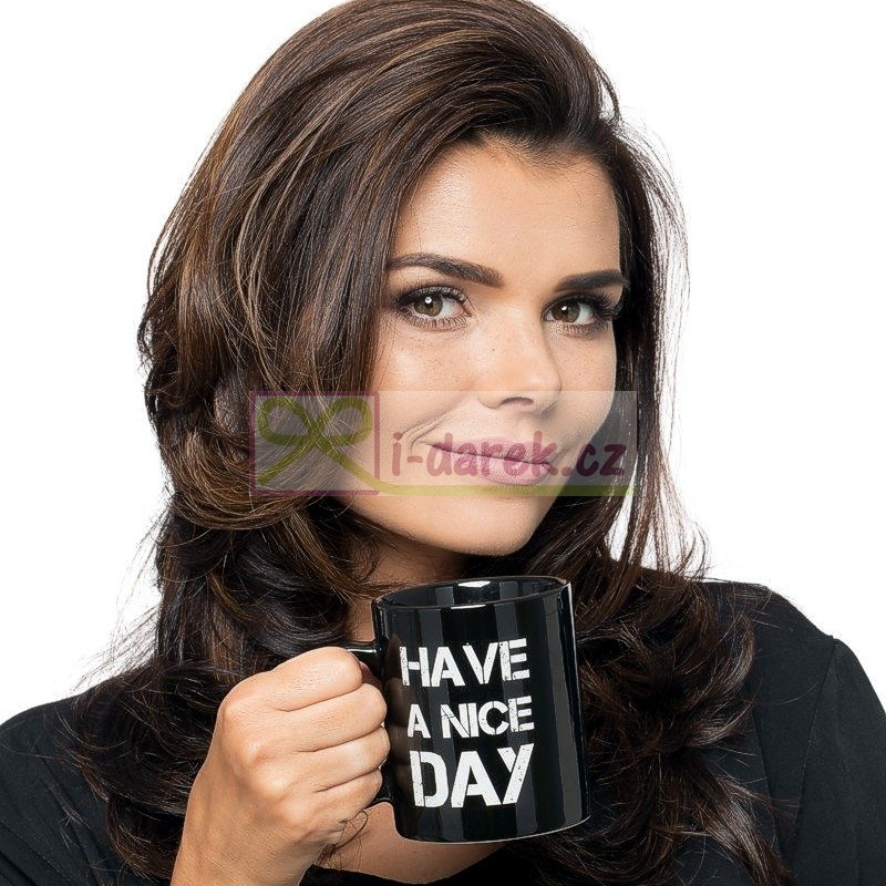 Hrnek HAVE A NICE DAY - černý