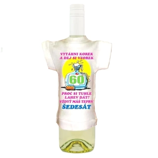 Tričko na láhev k 60. narozeninám – Vytáhni korek
